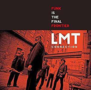 Cover for Lmt Connection · Funk is the Final Frontier (CD) [Japan Import edition] (2016)