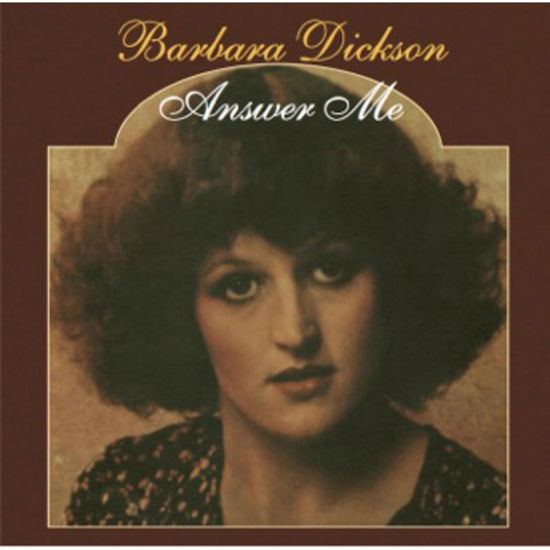 Answer Me - Barbara Dickson - Música - CHARIOT - 5056083212071 - 29 de setembro de 2023