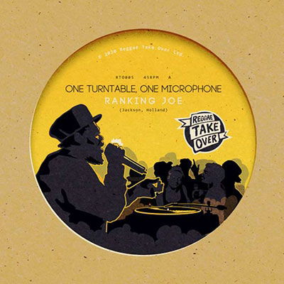 Ranking Joe · One Turntable, One Microphone (LP) (2021)