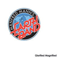 Cover for Manfred Mann's Earth Band · Glorified Magnified (CD) (2018)