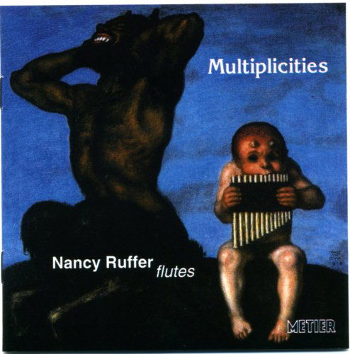 Cover for Nancy Ruffer · Multiplicities: Recent Music for Solo Flute (CD) (2003)