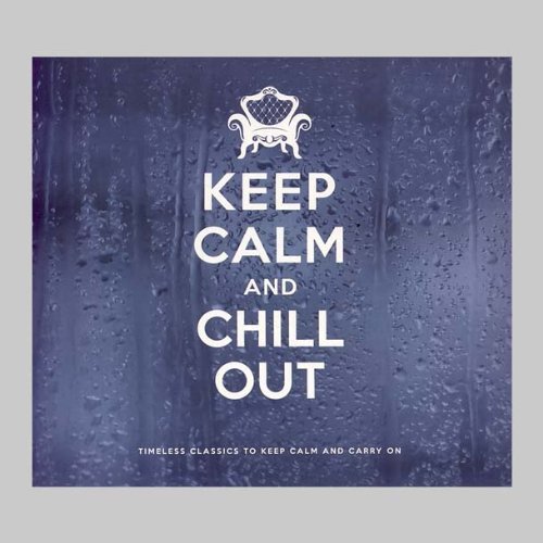 Cover for Various Artists · KEEP CALM &amp; CHILL OUT-Bristol Love,Style Project,Budhha Sounds,48th St (CD) (2020)