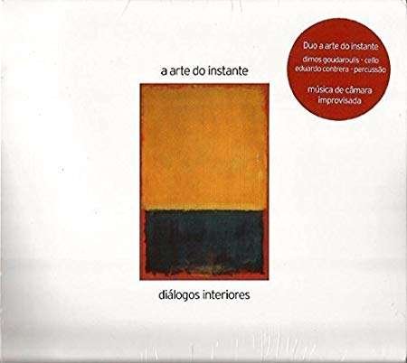 Cover for A Arte Do Instante · Dialogos Interiores (CD) (2016)