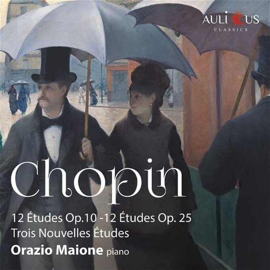 Chopin: 12 Etudes Op.10 / 12 Etudes Op.2 - Orazio Maione - Music - AULICUS CLASSICS - 8058333578071 - July 3, 2020