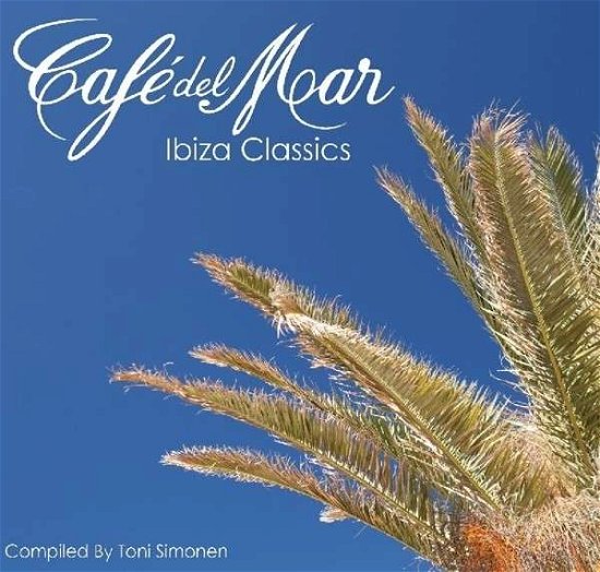 Cover for Cafe Del Mar - Ibiza Classics (CD) (2013)