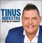 Cover for Tinus Hoekstra · Blijf Bij Me Vannacht (CD) (2015)