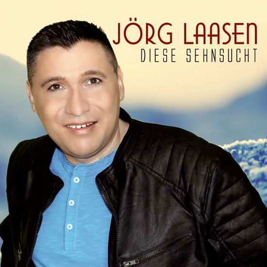 Diese Sehnsucht - Laasen Jörg - Music - TYROLIS - 9003549532071 - October 11, 2016