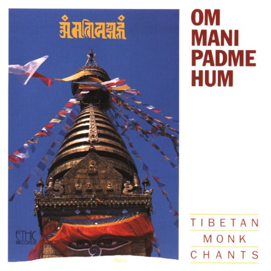 Om Mani Padme Hum - Tibetan Monk Singing - Muziek - OREADE - 9006639195071 - 30 november 2000