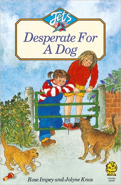 Cover for Rose Impey · DESPERATE FOR A DOG - Jets (Pocketbok) (1988)