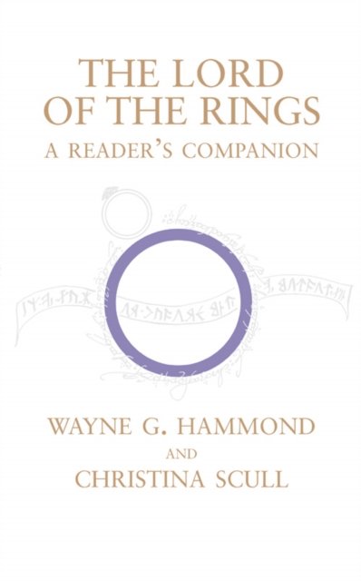 Cover for Wayne G. Hammond · The &quot;Lord of the Rings&quot;: A Reader's Companion - &quot;Lord of the Rings&quot; S. (Taschenbuch) (2005)