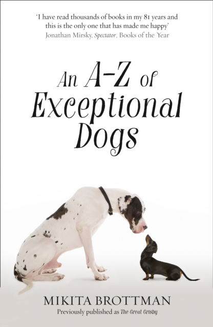 Cover for Mikita Brottman · An A–Z of Exceptional Dogs (Paperback Book) (2015)