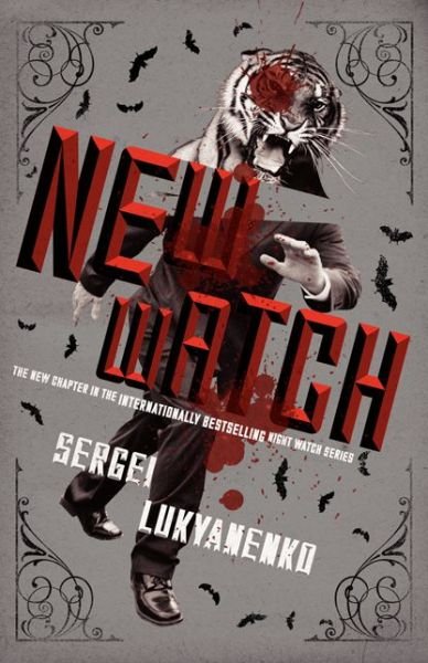 Cover for Sergei Lukyanenko · New Watch: Book Five (Night Watch) (Paperback Bog) (2014)