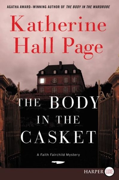 Cover for Katherine Hall Page · The Body in the Casket A Faith Fairchild Mystery (Pocketbok) (2017)