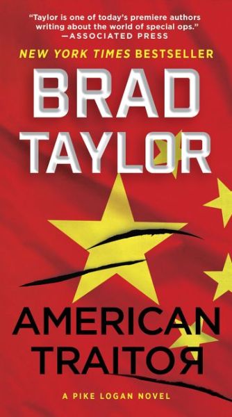 Cover for Brad Taylor · American Traitor: A Novel - Pike Logan (Paperback Book) (2021)