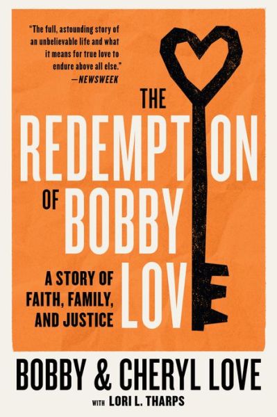 Cover for Bobby Love · The Redemption of Bobby Love: A Story of Faith, Family, and Justice (Taschenbuch) (2022)