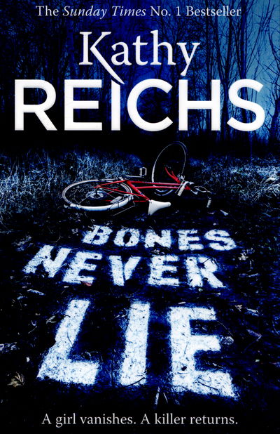 Cover for Kathy Reichs · Bones Never Lie: (Temperance Brennan 17) - Temperance Brennan (Taschenbuch) (2015)