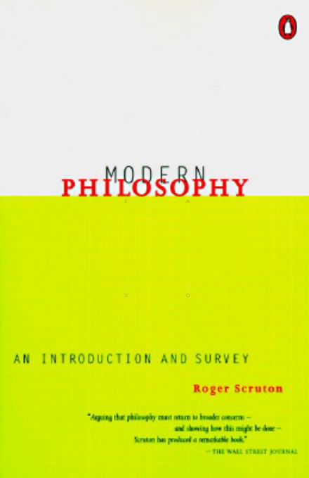 Cover for Roger Scruton · Modern Philosophy: an Introduction and Survey (Taschenbuch) [Reprint edition] (1996)