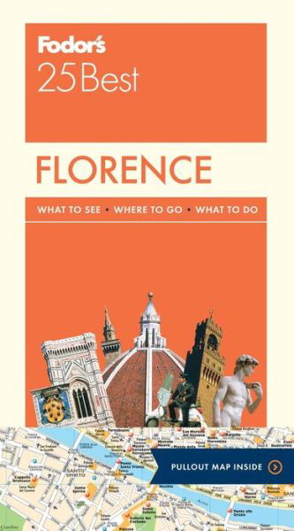 Cover for Fodor's Travel Guides · Fodor's 25 Best Florence (Bog) (2017)