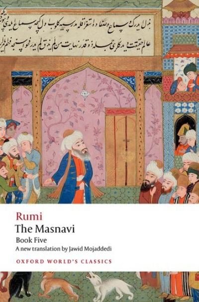 Cover for Jalal al-Din Rumi · The Masnavi, Book Five - Oxford World's Classics (Paperback Book) (2022)