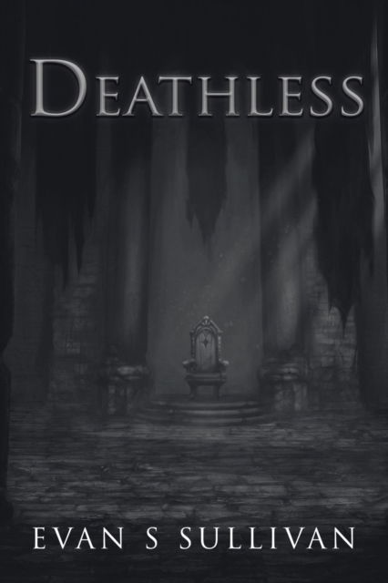 Cover for Evan S Sullivan · Deathless (Paperback Book) (2021)