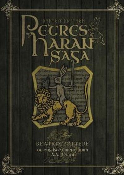 Cover for Beatrix Potter · Petres Haran Saga (The Tale of Peter Rabbit in Old English) (Paperback Bog) (2018)