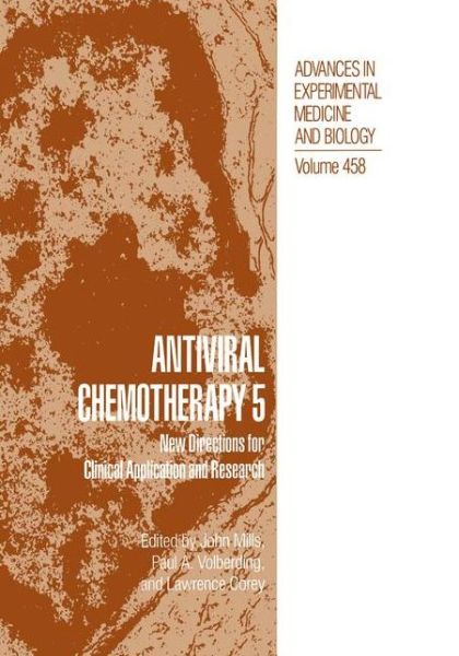Cover for Conference on Antiviral Chemotherapy · Antiviral Chemotherapy 5: New Directions for Clinical Application and Research - Advances in Experimental Medicine and Biology (Hardcover Book) [1999 edition] (1999)