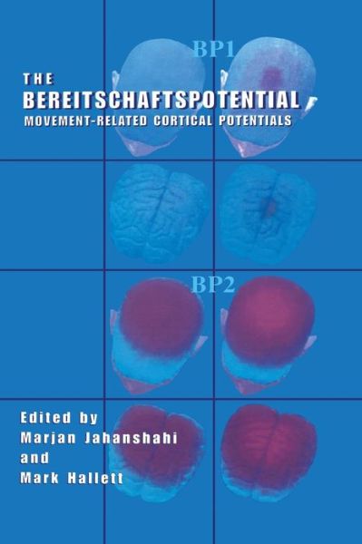 Cover for Marjan Jahanshahi · The Bereitschaftspotential: Movement-Related Cortical Potentials (Hardcover Book) [2003 edition] (2003)