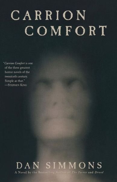 Cover for Dan Simmons · Carrion Comfort: A Novel (Paperback Bog) [1 Reprint edition] (2009)