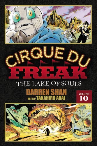 Cover for Darren Shan · Cirque Du Freak: the Manga, Vol. 10: the Lake of Souls (Paperback Book) (2011)