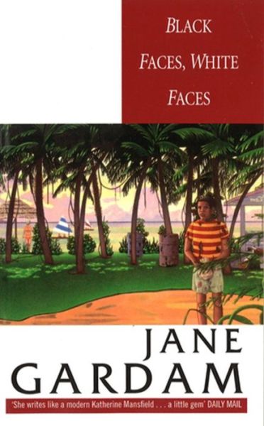 Cover for Jane Gardam · Black Faces, White Faces (Paperback Book) (1990)