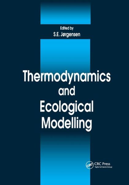 Cover for Sven E. Jorgensen · Thermodynamics and Ecological Modelling (Paperback Book) (2019)