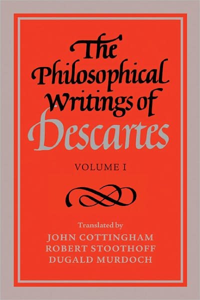 Cover for Rene Descartes · The Philosophical Writings of Descartes: Volume 1 (Taschenbuch) (1985)