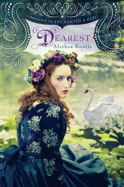 Cover for Alethea Kontis · Dearest : Woodcutter Sisters, Book 3 (Hardcover Book) (2015)