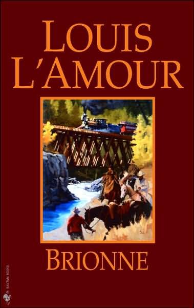 Cover for Louis L'Amour · Brionne: A Novel (Paperback Bog) [New edition] (1995)