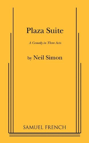 Plaza Suite - Acting Edition S. - Neil Simon - Książki - Samuel French Inc - 9780573614071 - 2 sierpnia 2010