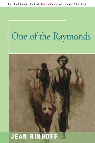 One of the Raymonds - Jean Rikhoff - Books - iUniverse - 9780595155071 - December 1, 2000