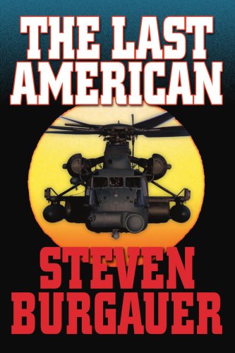Cover for Steven Burgauer · The Last American (Paperback Bog) (2005)