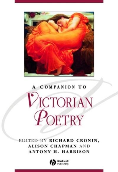 Cover for Ciaran Cronin · A Companion to Victorian Poetry - Blackwell Companions to Literature and Culture (Inbunden Bok) (2002)