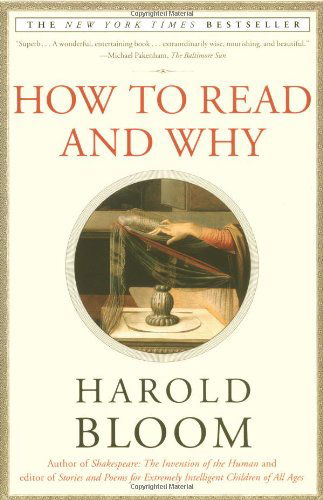 How to Read and Why - Harold Bloom - Libros - Scribner - 9780684859071 - 2 de octubre de 2001