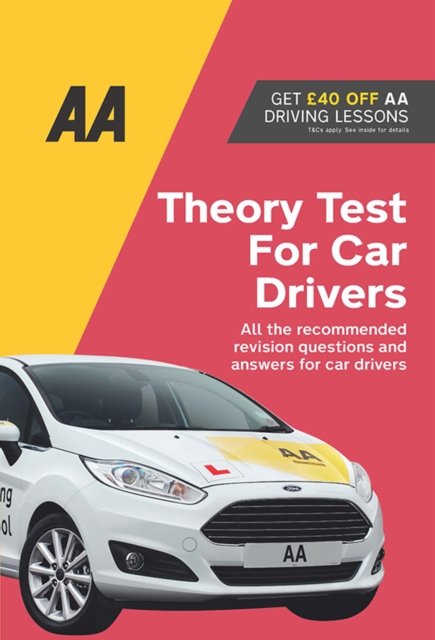 Cover for AA Theory Test for Car Drivers: AA Driving Books - AA Driving Books (Pocketbok) [15 New edition] (2022)