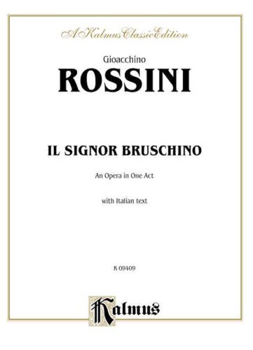 Cover for Gioacchino Rossini · Il Signor Bruscino: an Opera in One Act (Pocketbok) (1985)