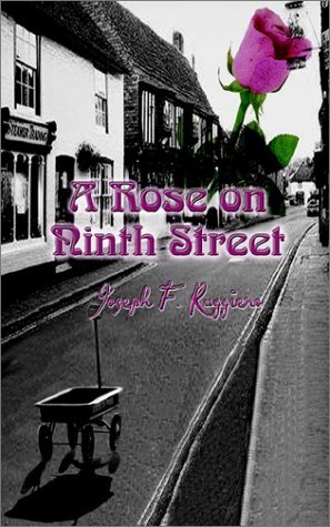 Cover for Joseph F. Ruggiero · A Rose on Ninth Street (Taschenbuch) (2002)