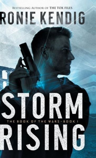 Cover for Ronie Kendig · Storm Rising (Hardcover Book) (2019)