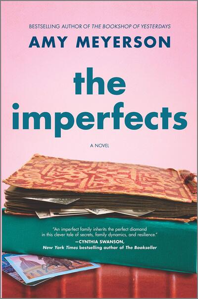 The Imperfects : A Novel - Amy Meyerson - Livres - Park Row - 9780778305071 - 5 mai 2020