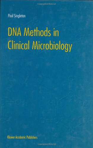 Cover for P. Singleton · DNA Methods in Clinical Microbiology (Hardcover Book) [2000 edition] (2000)