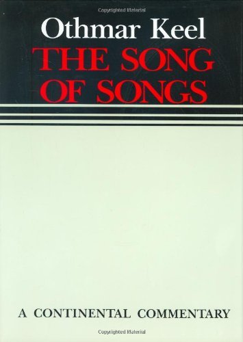 Cover for Othmar Keel · Song of Songs: Continental Commentaries - Continental Commentaries (Inbunden Bok) [1st Fortress Press edition] (1994)