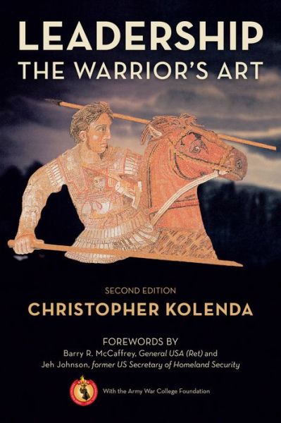 Cover for Christopher Kolenda · Leadership: The Warrior's Art (Paperback Bog) [Second edition] (2021)