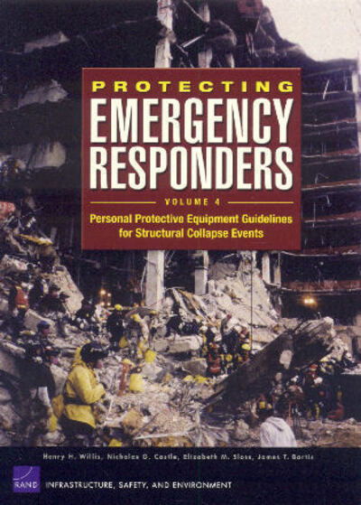 Cover for Rand Corporation · Protecting Emergency Responders V4:Personal Protective E (Paperback Book) (2006)