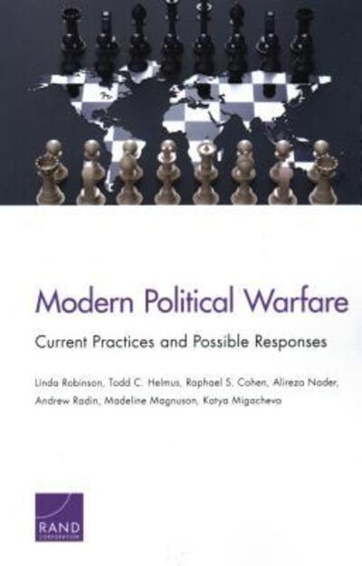 Cover for Linda Robinson · Modern Political Warfare: Current Practices and Possible Responses (Paperback Book) (2018)