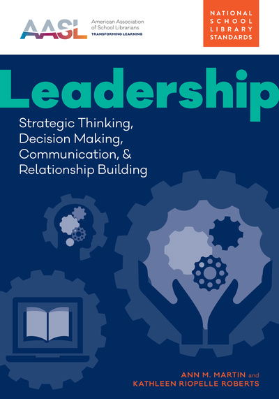 Cover for Ann M. Martin · Leadership: Strategic Thinking, Decision Making, Communication, and Relationship Building (Paperback Book) (2019)